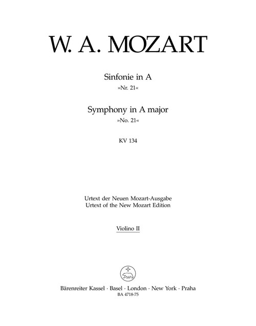 Symphony no. 21 in A major K. 134 [Bar:BA4718-75]