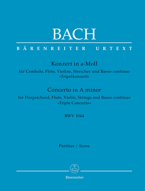Concerto for Harpsichord, Flute, Violin, Strings and Basso continuo in A minor BWV 1044 "Triple Concerto" [Bar:BA5259]