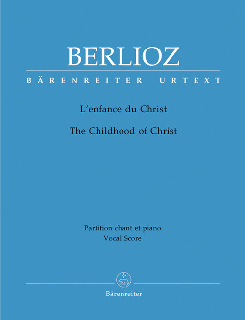 L'enfance du Christ op. 25 Holoman 130 [Bar:BA5451-73]