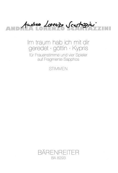 Im traum hab ich mit dir geredet - göttin - Kypris for mezzo-soprano solo and 4 instrumentalists (1999) [Bar:BA8293-22]