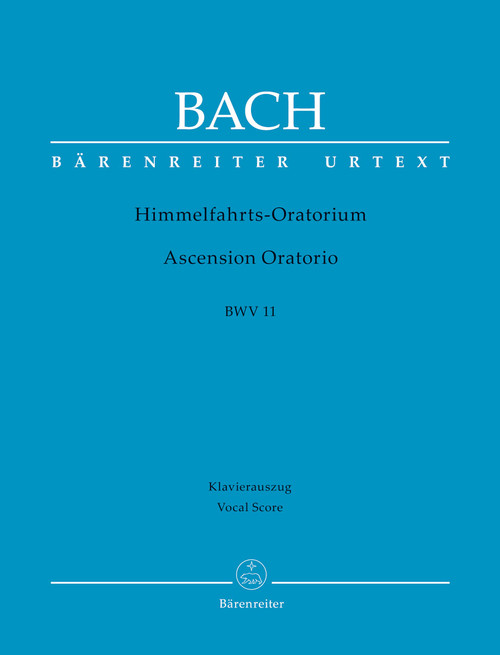 Ascension Oratorio BWV 11 [Bar:BA10011-90]
