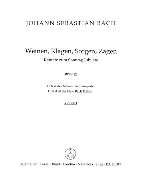 Weeping, crying, sorrow, sighing BWV 12 [Bar:BA10012-74]
