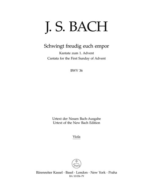 Schwingt freudig euch empor BWV 36 [Bar:BA10036-79]