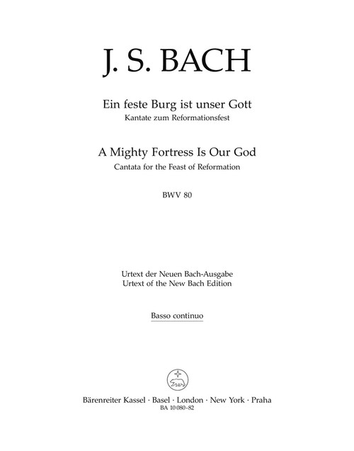 A Mighty Fortress is Our God BWV 80 [Bar:BA10080-82]