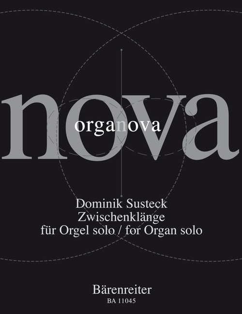 Zwischenklänge for Organ Solo (2011) [Bar:BA11045]