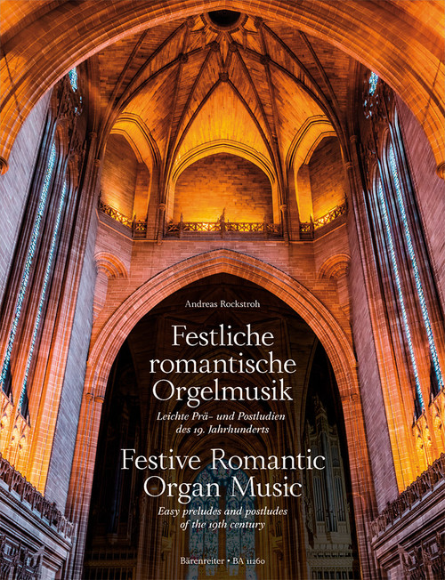 Festive Romantic Organ Music [Bar:BA11260]