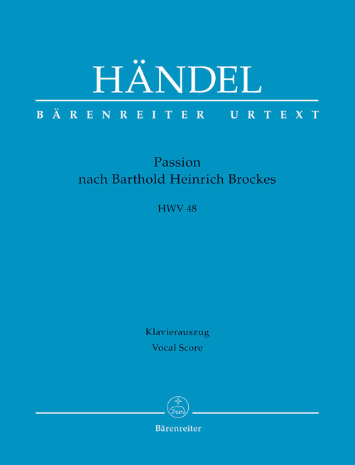 Passion nach Barthold Heinrich Brockes HWV 48 [Bar:BA11311-90]