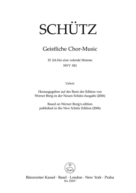 Ich bin eine rufende Stimme SWV 383 [Bar:BA25007]