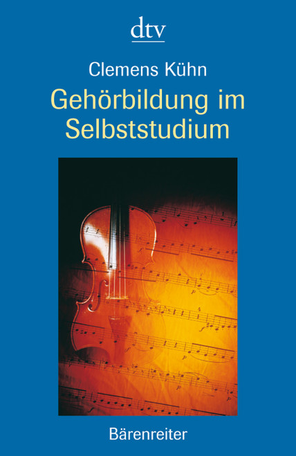 Gehörbildung im Selbststudium [Bar:BVK760]