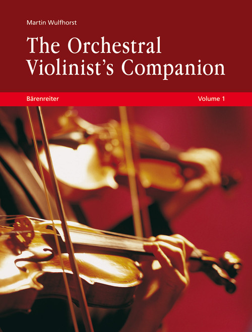 The Orchestral Violinist's Companion, Volumes 1 + 2 [Bar:BVK1758]