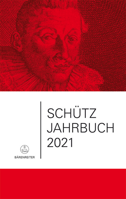 Schütz-Jahrbuch 2021, 43. Jahrgang [Bar:BVK4009]