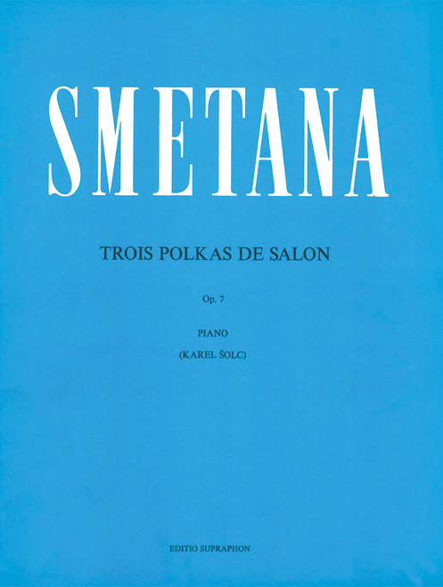 Trois Polkas de Salon op. 7 [Bar:H80]
