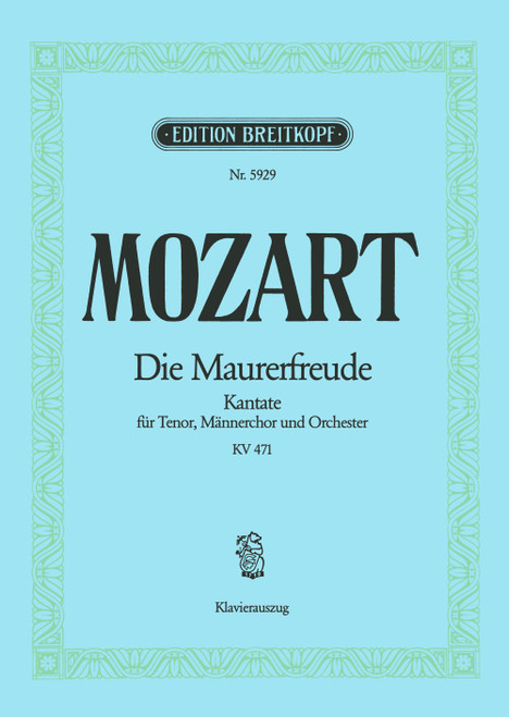Die Maurerfreude in Eb major K. 471 [Breit:EB5929]