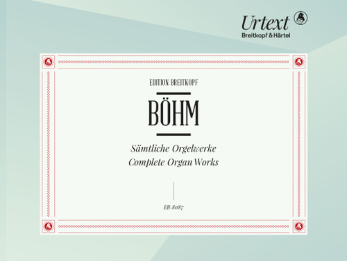 Complete Organ Works [Breit:EB8087]