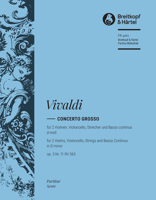 Concerto grosso in D minor Op. 3/11 RV 565 [Breit:PB4962]