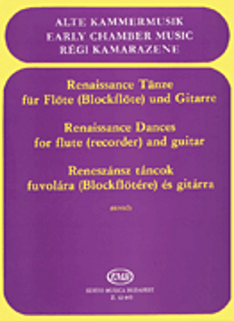 Renaissance Dances for Recorder (or Flute) and Guitar [HL:50510559]