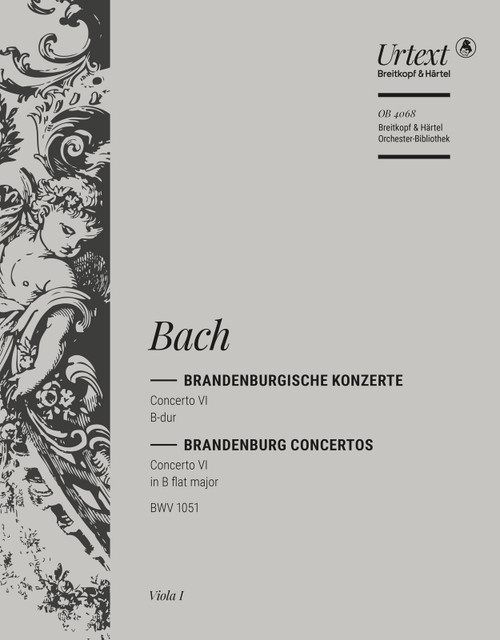 Brandenburg Concerto No. 6 in Bb major BWV 1051 [Breit:OB4068-19]