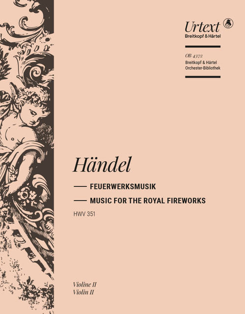 Music for the Royal Fireworks in D major HWV 351 [Breit:OB4372-16]