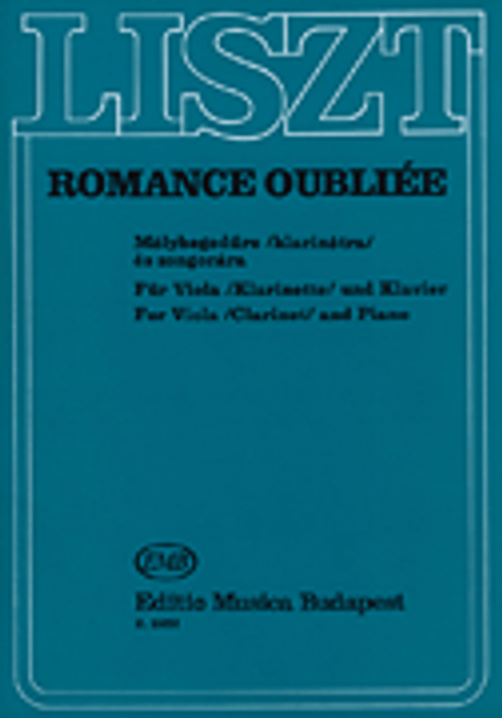 Liszt, Romance Oubliée, for Viola (or Clarinet) and Piano [HL:50510797]