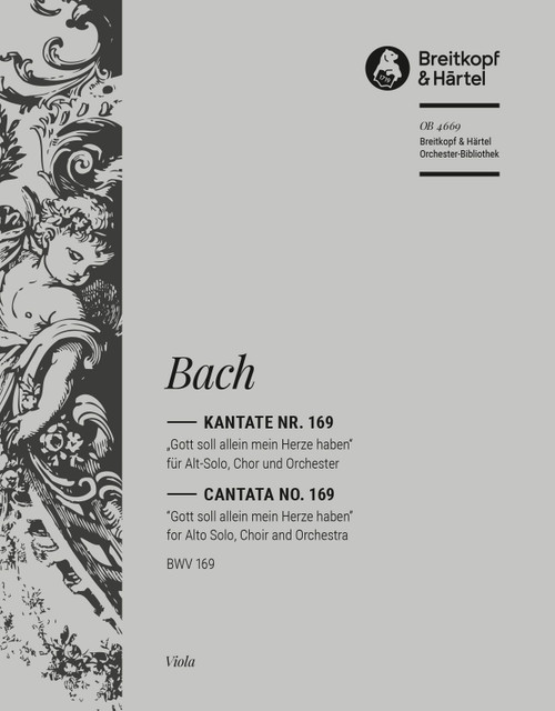Cantata BWV 169 “God's self alone my heart possesseth” [Breit:OB4669-19]