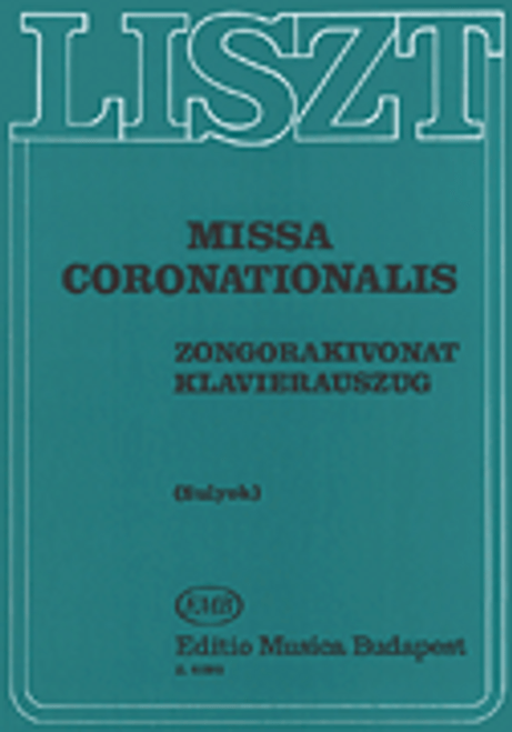 Liszt, Missa Coronationalis-v/s(l) [HL:50511101]