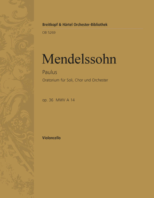 Saint Paul Op. 36 MWV A 14 [Breit:OB5269-23]