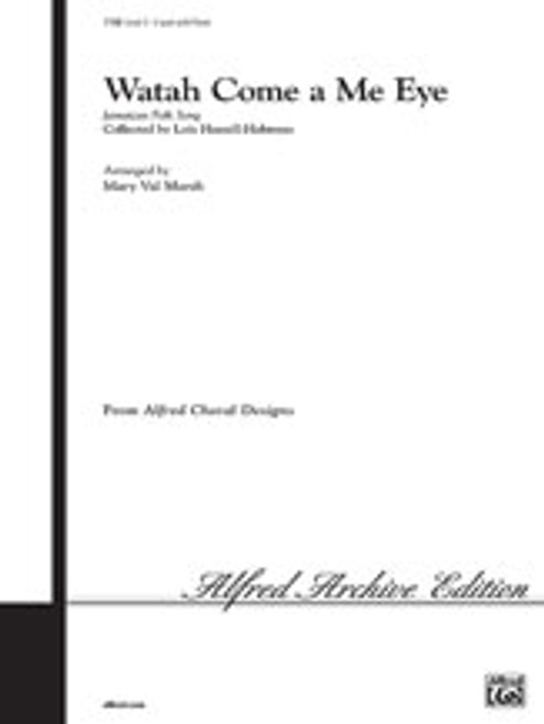 Watah Come a Me Eye [Alf:00-7108]