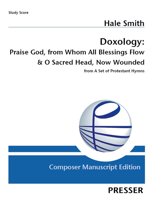 Doxology: Praise God, from Whom All Blessings Flow & O Sacred Head, Now Wounded [CF:116-42188S]