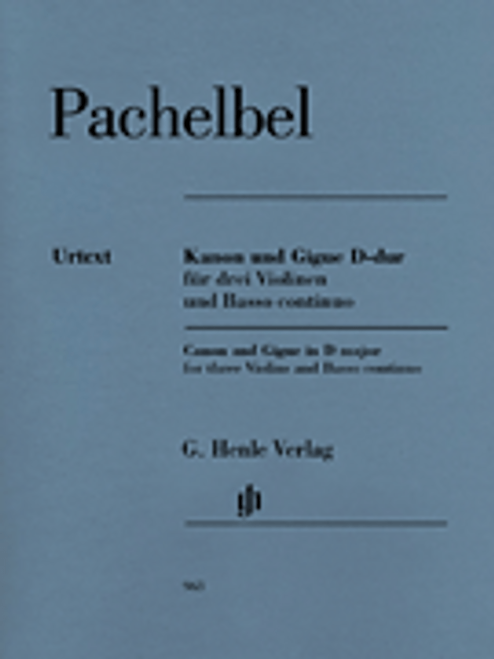 Pachelbel, Canon and Gigue for Three Violins and Basso Continuo in D Major [HL:51480963]