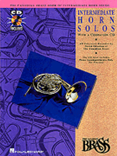 Canadian Brass Book of Intermediate Horn Solos [HL:841150]