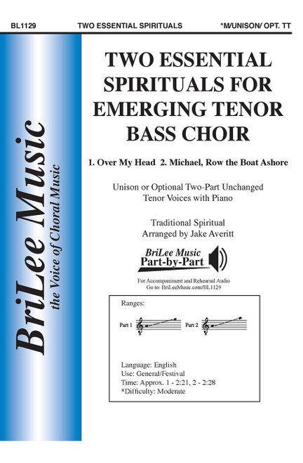 Two Essential Spirituals for Emerging Tenor Bass Choir [CF:BL1129]