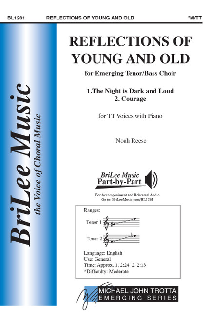 Reflections of Young and Old for Emerging Tenor/Bass Choir [CF:BL1261]