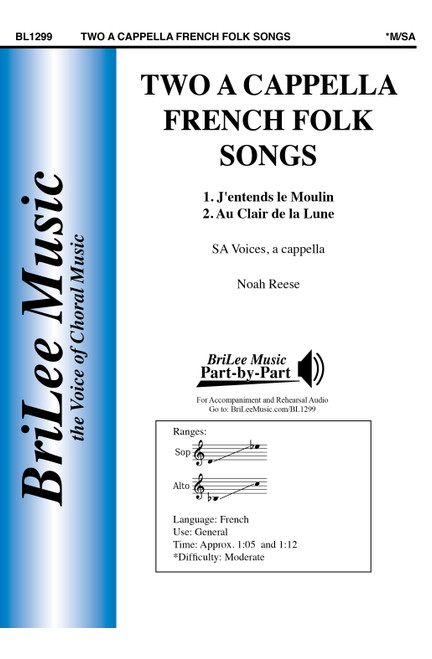 Two a cappella French Folk Songs [CF:BL1299]
