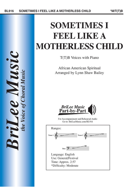 Sometimes I Feel Like a Motherless Child [CF:BL916]