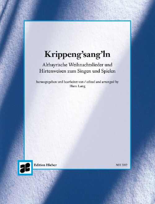 Krippen G'sangln [CF:MH2032]
