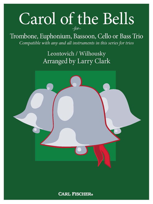 Carol of the Bells for Trombone, Euphonium, Bassoon, Cello or Bass Trio [CF:MXE88]