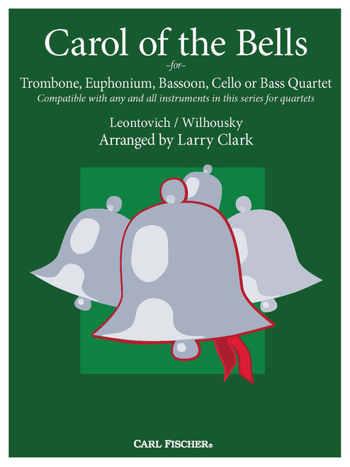 Carol of the Bells for Trombone, Euphonium, Bassoon, Cello or Bass Quartet [CF:MXE96]