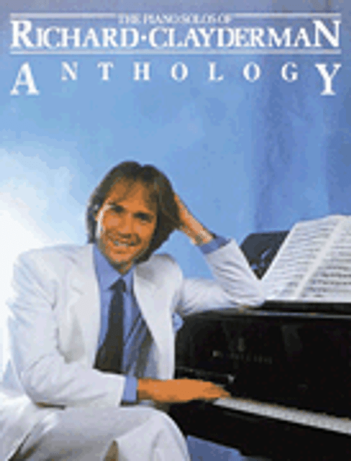 Clayderman, Richard Clayderman - Anthology [HL:14007030]