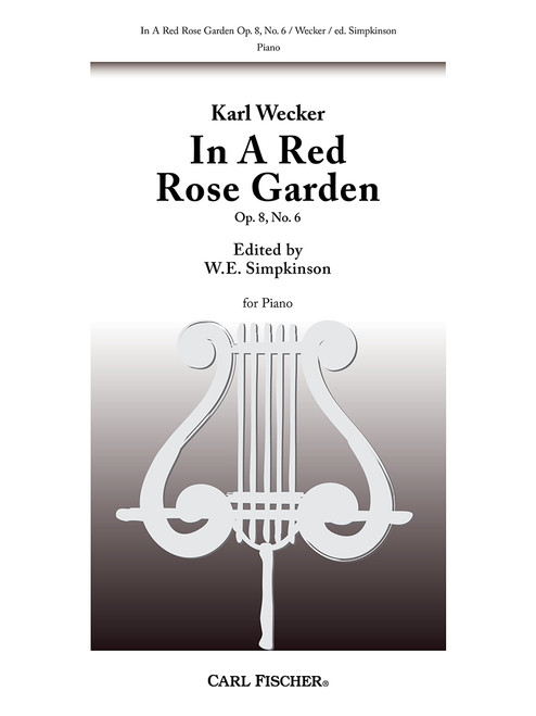 In A Red Rose Garden Op. 8, No. 6 [CF:P1389]