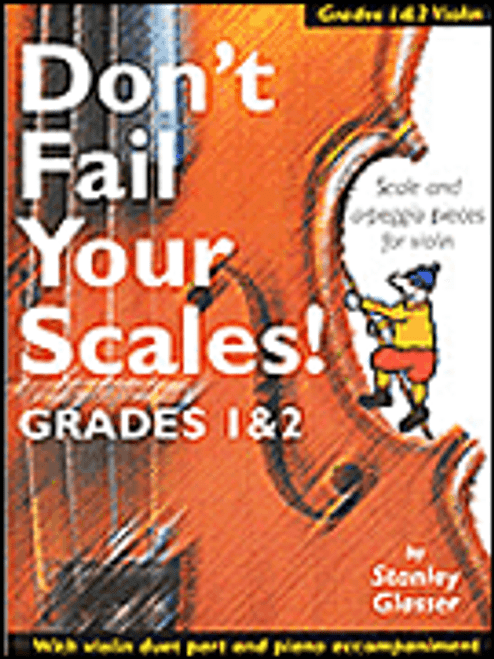 Don't Fail Your Scales! Grades 1 and 2 Violin [HL:14009107]