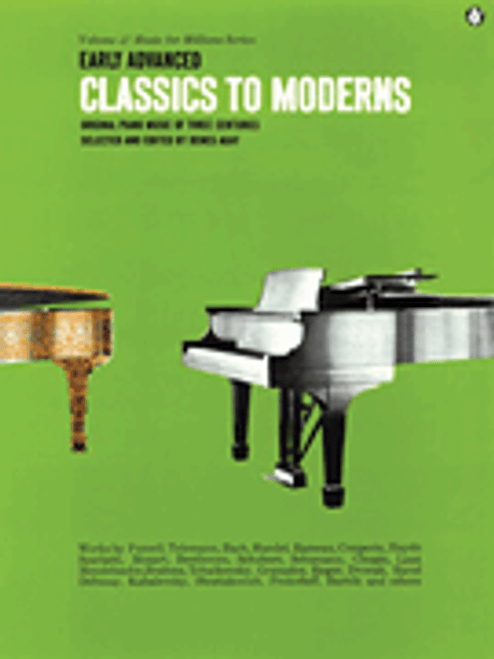 Early Advanced Classics to Moderns [HL:14009782]