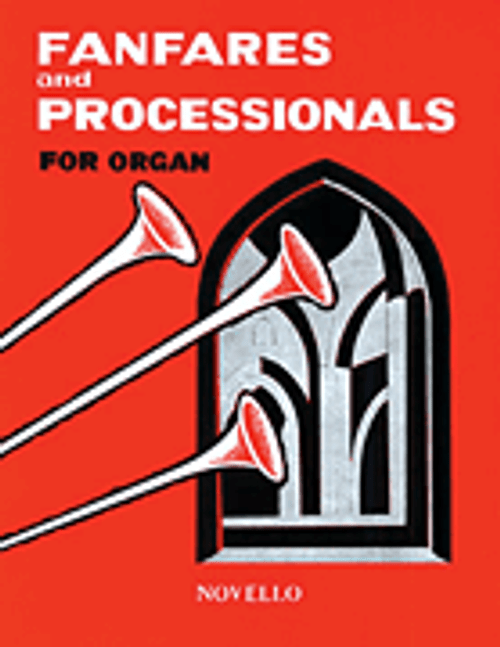 Fanfares and Processionals for Organ [HL:14010986]