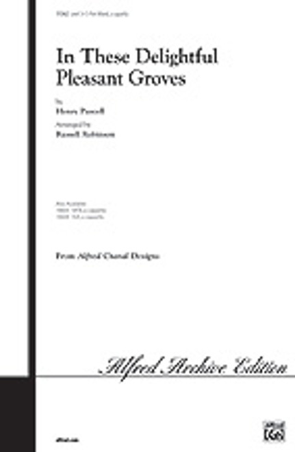 Purcell, In These Delightful Pleasant Groves  [Alf:00-11342]