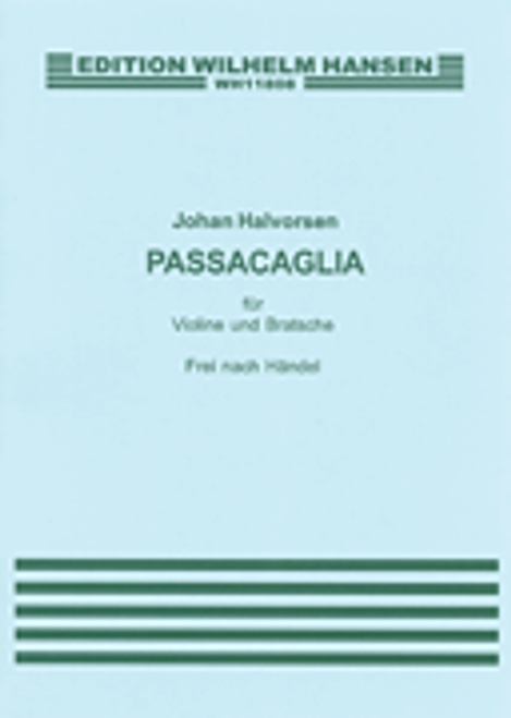 Handel, G.F. Handel/Johan Halvorsen: Passacaglia In G Minor For Violin And Viola (Score/Parts) [HL:14014364]