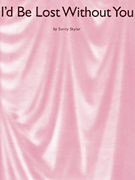 I'd Be Lost Without You [HL:14015848]