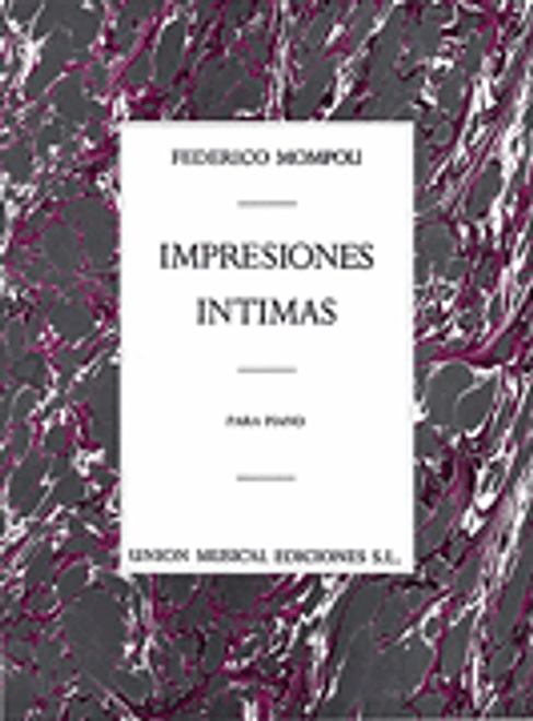 Mompou, Impresions Intimas [HL:14021719]