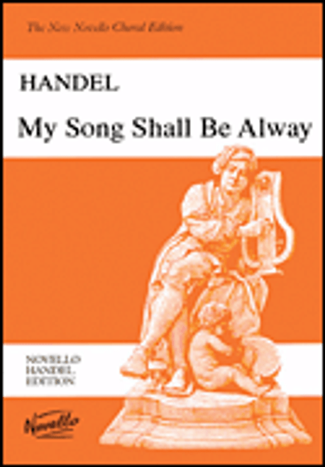 Handel, G.F. Handel: My Song Shall Be Alway (Vocal Score) [HL:14022504]