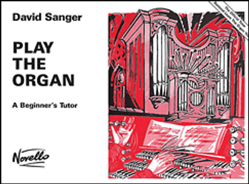 Play the Organ - A Beginner's Tutor [HL:14025705]