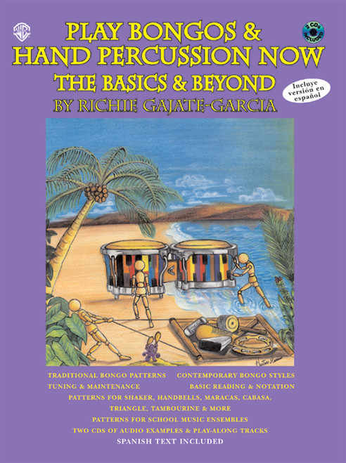 Play Bongos & Hand Percussion Now: The Basics & Beyond [Alf:00-0637B]