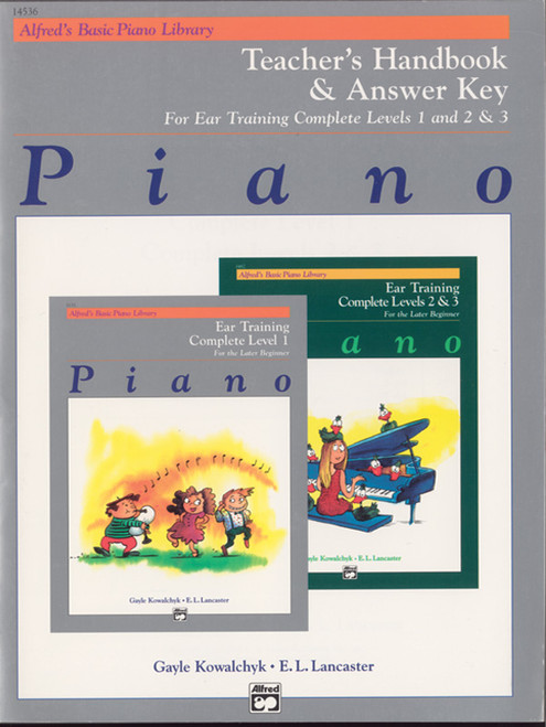 Alfred's Basic Piano Library: Ear Training Teacher's Handbook and Answer Key Complete 1-3 [Alf:00-14536]